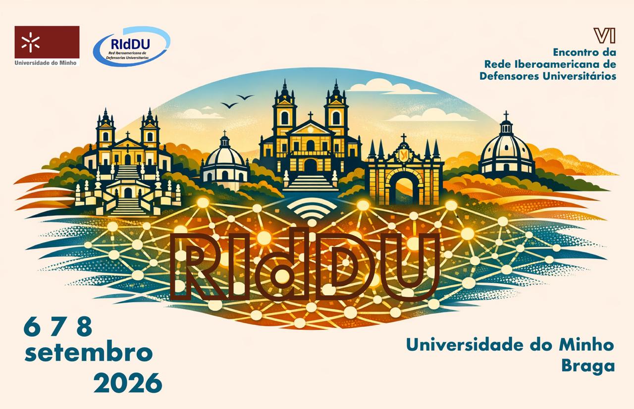 VI Encuentro de la Red Iberoamericana de Defensorías Universitarias (RIdDU)